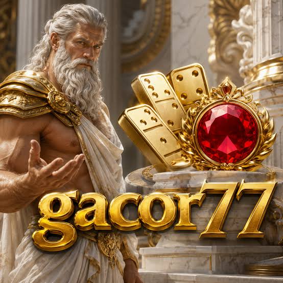 GACOR77 - gacor77 Situs Dewa Slot Gacor Hari Ini